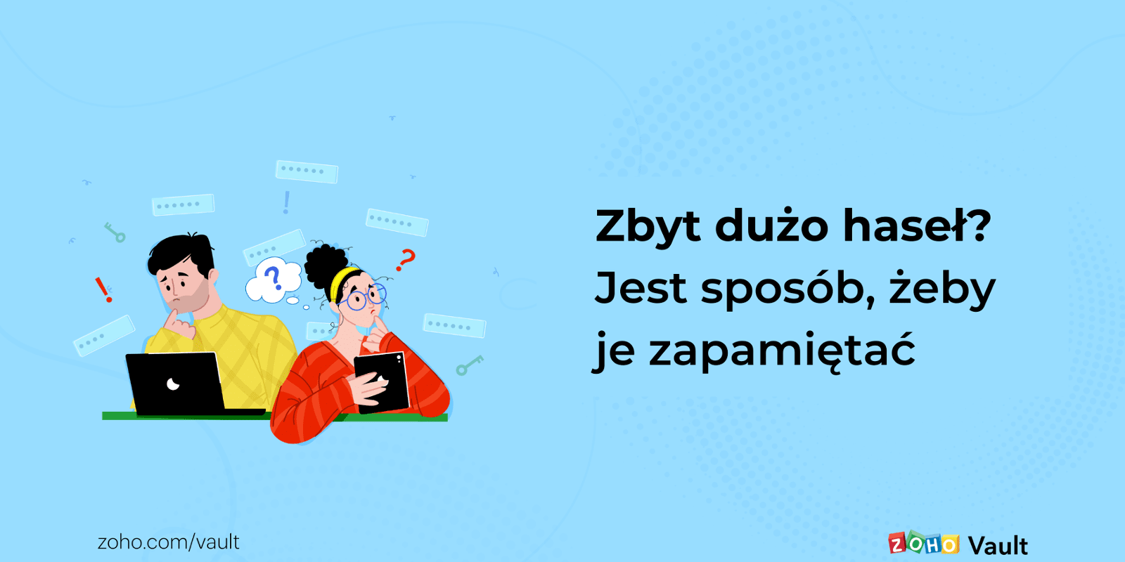 Dlaczego tak nam ciężko zapamiętać hasła